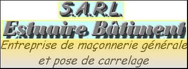 estuaire btiment :Socit de maonnerie et carrelage du Havre 